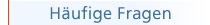 H&auml;ufige Fragen