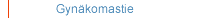 Gyn�komastie