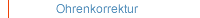 Ohrkorrektur